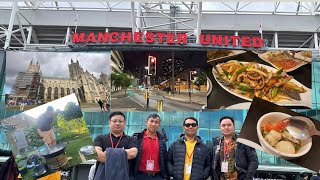 EXPLORING CANTERBURY AND MANCHESTER UNITED  FOOTBALL STADIUM | THAI  FOOD  AND ITALIAN FOOD