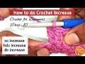 How to Increase in Crochet ( sc inc, hdc inc, dc inc) | BEGINNERS Series - Lesson  10