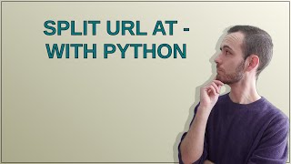 Split URL at - With Python