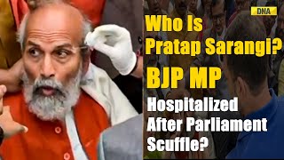 Parliament Scuffle: Who Is Pratap Sarangi? BJP MP Hospitalized After Parliament Scuffle