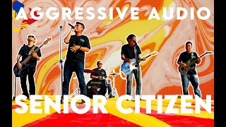 Download Senior Citizen by Aggressive Audio | Music/Lyric Video | Bisrock | HD mp3