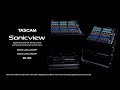 [TASCAM]이 새롭게 선보이는 다목적 디지털 콘솔 Sonicview Series