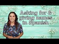 Asking for names in Spanish ( Spanish Lesson 3)