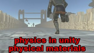 Unity physics tutorial part-4 2021.Introduction to physics materials #unity #madewithunity