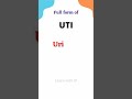 uti urinary tract infection shorts fullform gk bankingexam bank sbipo ibps sbi upsc