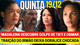 VOLTA POR CIMA Capítulo de hoje QUINTA 19/12 - Resumo Completo nova Novela das 7h da GLOBO ao vivo