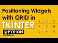 POSITIONING WIDGETS USING GRID WITH TKINTER | PYTHON TUTORIAL