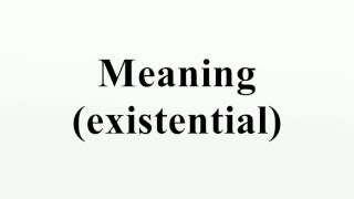 Meaning (existential)
