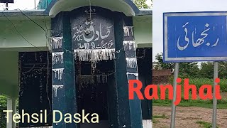 Ranjhai.. a village of tehsil Daska. July 31, 2021