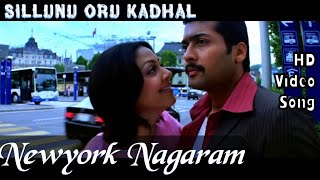 Newyork Nagaram | Sillunu Oru Kadhal HD Video Song + HD Audio | Suriya,Jyothika | A.R.Rahman