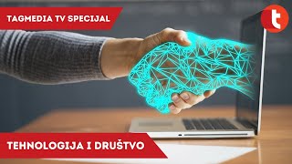 Tehnologija i društvo - koliko smo virtuelni? | Tag Specijal