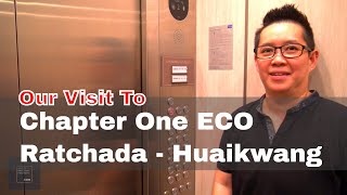 We Visited Chapter One ECO Ratchada - Huaikwang by Pruksa.