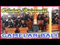 Gamelan Bali//Odalan Pujawali