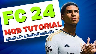 How To Install Mods in FC 24! (Gameplay & Career Realism) - FC 24 FIRST EVER MOD TUTORIAL!