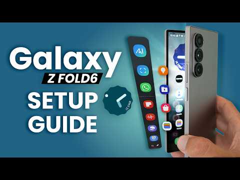 What's on my Galaxy Z Fold 6? – First things to do! (Tips & Tricks)