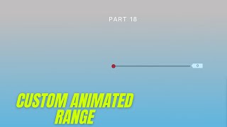 Custom Animated Range Slider using HTML CSS & JavaScript | part 18