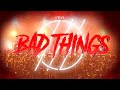 I Prevail: Bad Things (Alt. Radio Mix)