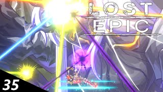 【LOST EPIC】ちょっとこれは隙なさすぎやろに#35