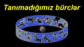 Tanımadığımız bürclər – TƏQDİMAT