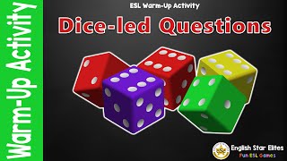 Dice-led Questions | Warm-up Activity for ESL Students | ESL Classroom Games