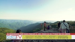 KA MAWDNGONG PARK MAWLYNGDIAR KA JAKA JNGOH KAI BA ITYNNAT BAD BA KHRING