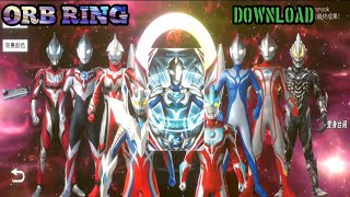 UPDATE ULTRAMAN ORB RING MOD!! LINK DOWNLOAD - ULTRAMAN ORB RING