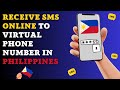 Philippines virtual phone number online for SMS. Receive SMS online Philippines