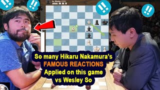 Take a Look at Hikaru Nakamura's Famous Reactions and Expresions Against Wesley So at Tata Steel