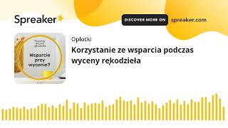 Korzystanie ze wsparcia podczas wyceny rękodzieła