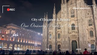 One Ordinary Night in Duomo Milano || Monsieurmickeydd