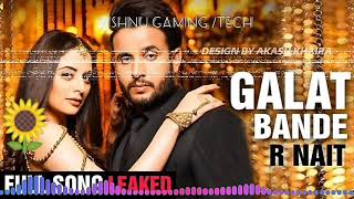 Galat Bande R Nait (official Music) Letest New Punjabi Song 2020 || Full Song ||you