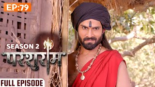 दसयुवराज को पता चला चमत्कारी गज का राज़ | PARSHURAM SEASON 2 | EPISODE 79 | Kunal Singh