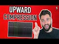 How To Use Upward Compression