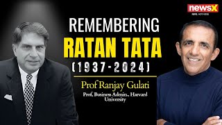 Ratan Tata Passes Away | Prof Ranjay Gulati: Mr Tata Was Closely Affiliated to Harvard | NewsX