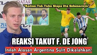 “Mustahil Hentikan Messi !!” Lihatlah Reaksi De Jong Sebelum Berduel dengan Messi dan Argentina