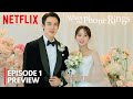 When the Phone Rings | Episode 1 Pre-release | Yoo Yeon Seok | Chae Soo Bin [ENG SUB]