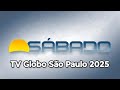 TV Globo São Paulo bom dia sábado 2025