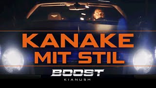 KIANUSH - KANAKE MIT STIL (prod. by Chrizmatic)