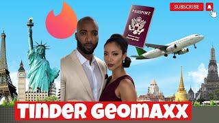 Geomaxxing with Tinder Passport: A strategic Guide