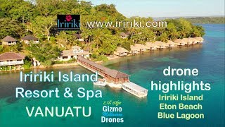 Iririki Island Resort \u0026 Efate Island in Vanuatu by Drone [2.7K 60fps]