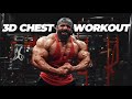 3D chest workout