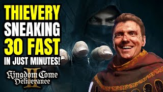 Kingdom Come Deliverance 2 How To Get Thievery / Sneaking Lvl 30 FAST In Minutes!