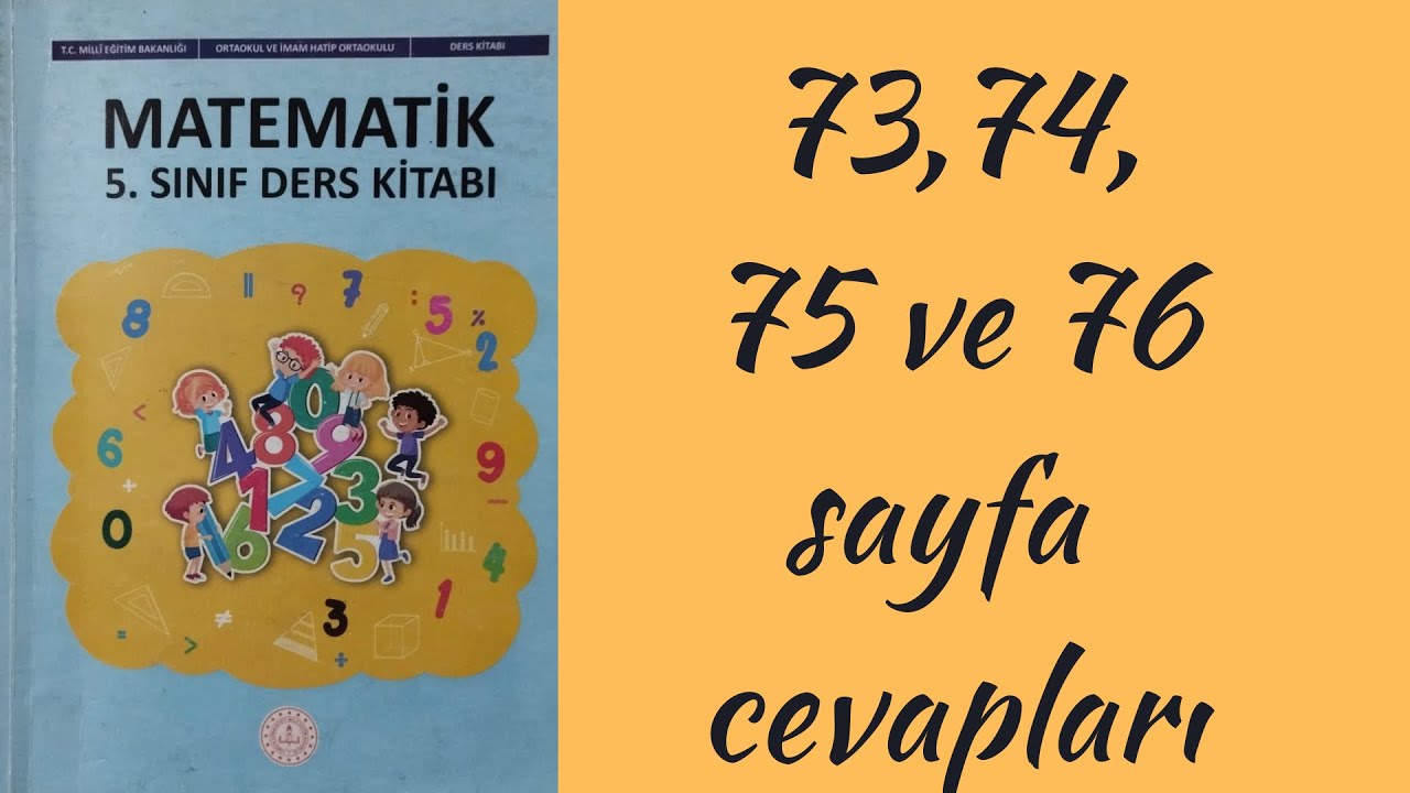 5.SINIF MATEMATİK DERS KİTABI SAYFA 72 73 74 75 76 SAYFA CEVAPLARI ...