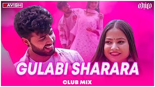 Gulabi Sharara l Club Mix | Thumak Thumak | Inder Arya | Viral Uttarakhandi | DJ Ravish & DJ Chico