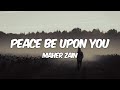 Maher Zain - Peace Be Upon You (Lyrics)