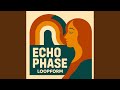 Echo Phase