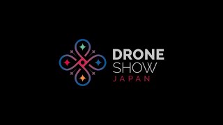 ドローンショー・ジャパン 公式PV 2020 | Drone Show Japan Official PV 2020