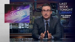 S3 E12: 911, Trump & Queen Elizabeth: Last Week Tonight with John Oliver