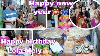 Happy New Year + Happy Birthday lola Mely Vlog#509