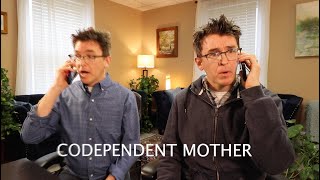 Codependent Mother - Role-Play - 3 Versions